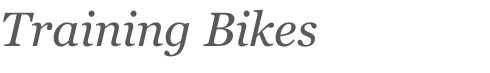 Training Bikes